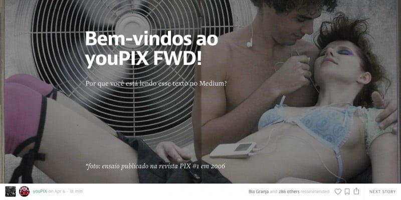 Página de boas vindas de Bia (e do youPIX) no Medium, com uma foto usada na revistinha PIX.