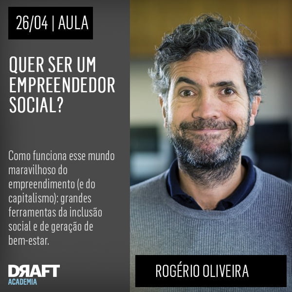 Rogério Oliveira conta o que é ser um empreendedor social.