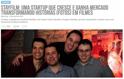 Há um ano e meio, contamos a história da Stayfilm (clique na imagem para ler).